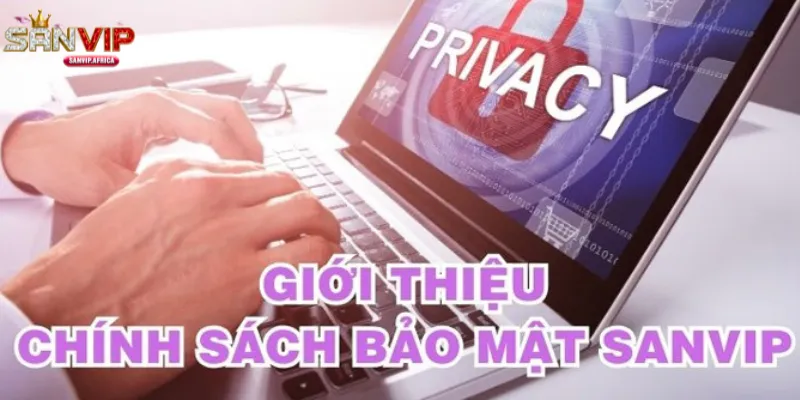 Quy trình bảo mật trong các giao dịch SANVIP