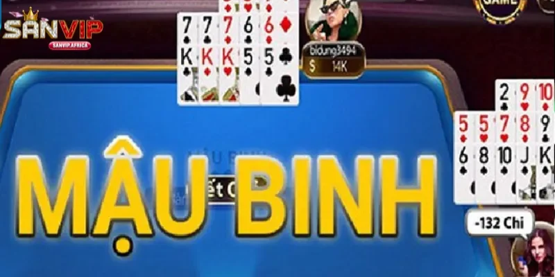 Mậu Binh SANVIP nghệ thuật sắp bài đỉnh cao thời đại số